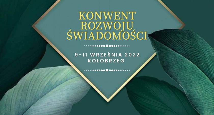 Konwent Rozwoju Świadomości w Kołobrzegu