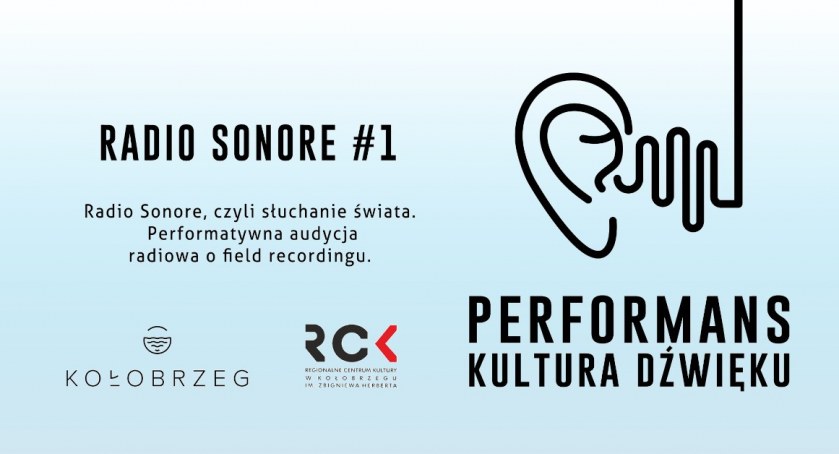 Radio Sonore, czyli słuchanie świata