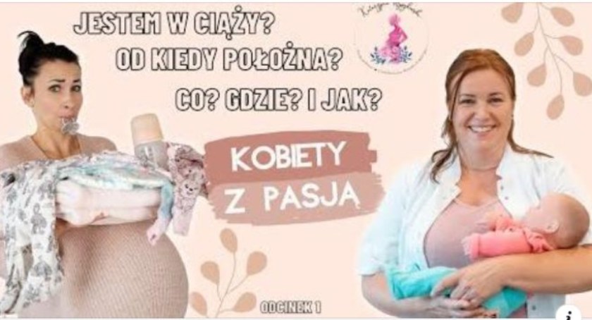 „Kobiety z Pasją” - rozmowa z położną Katarzyną Wyszkowską (wideo)