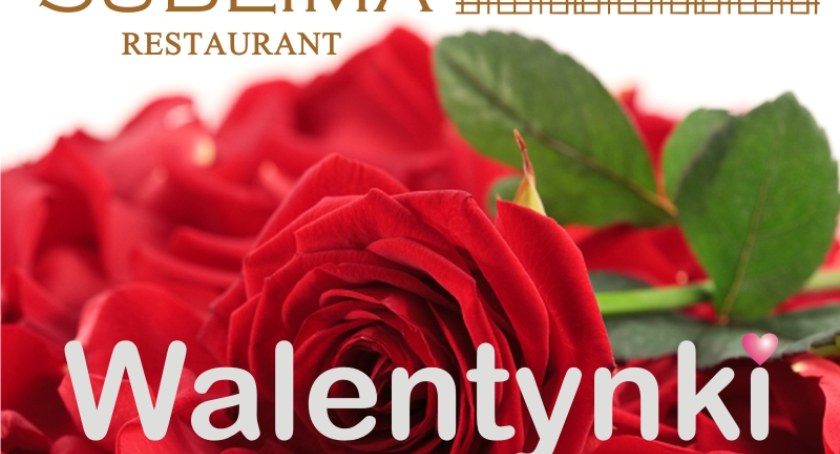Kolacja Walentynkowa w restauracji Sublima