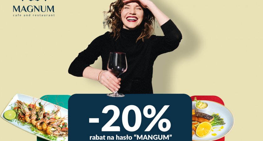 Tydzień Kobiet z rabatem - 20%. Restauracja Magnum