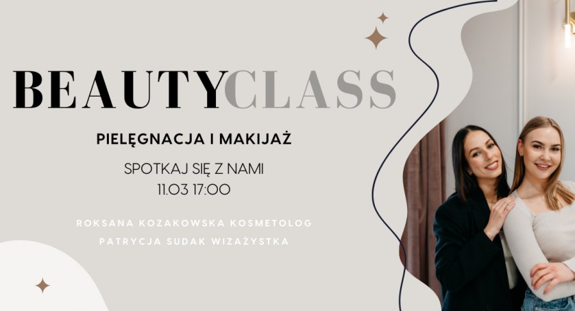 Beauty Class-spotkanie dla każdej kobiety