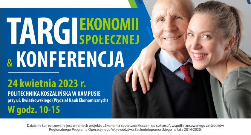 Ekonomia społeczna dostępna dla każdego. Konferencja w Koszalinie