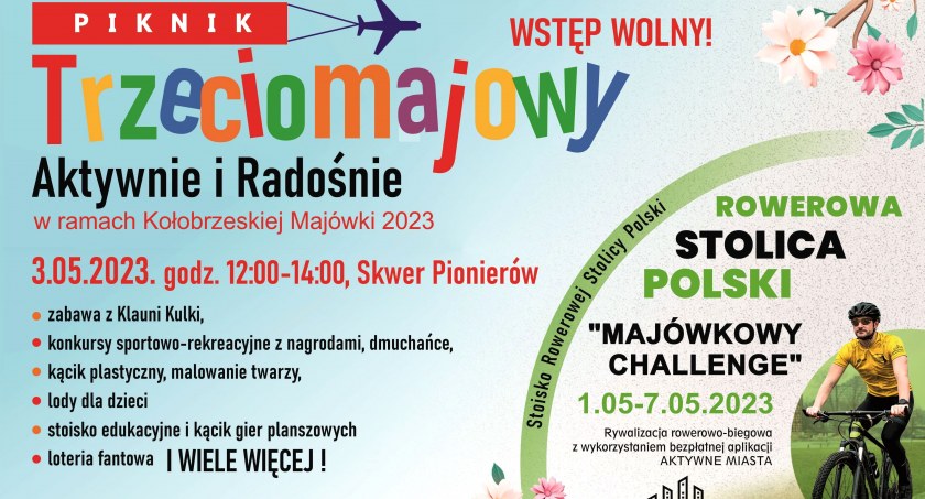 Piknik Trzeciomajowy- Aktywnie i Radośnie oraz Rowerowy 