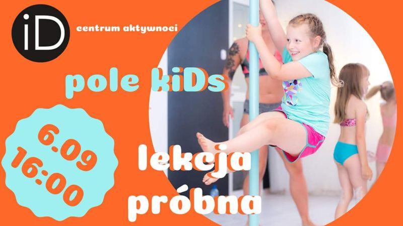 Lekcja próbna pole dance kiDs