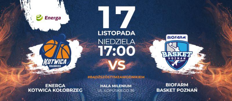 W niedzielę Kotwica zagra z Basketem Poznań