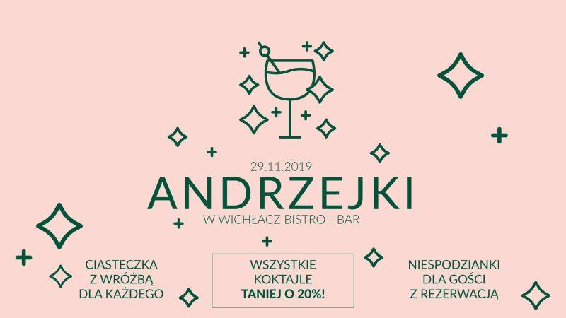 Andrzejkowy wieczór koktajli w Wichłacz Bistro - Bar
