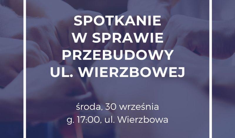 Prezydent spotka się z mieszkańcami ul. Wierzbowej