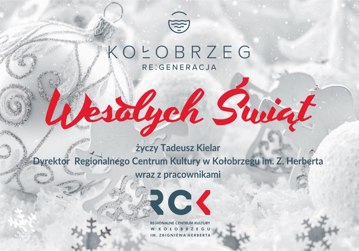 Życzenia Świąteczne Regionalnego Centrum Kultury 
