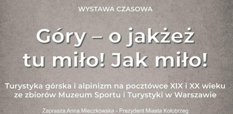 „Góry – o jakże tu miło! Jak miło!