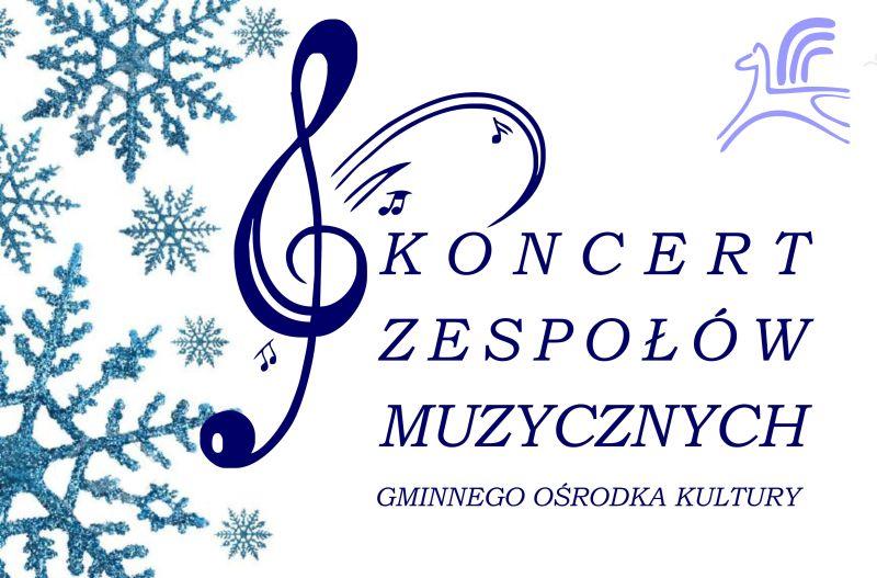 KONCERT ZESPOŁÓW MUZYCZNYCH