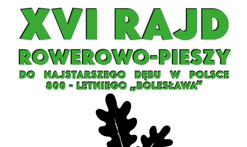 XVII Rajd rowerowo – pieszy do dębu „Bolesław