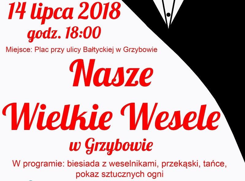 Wielkie Wesele w Grzybowie