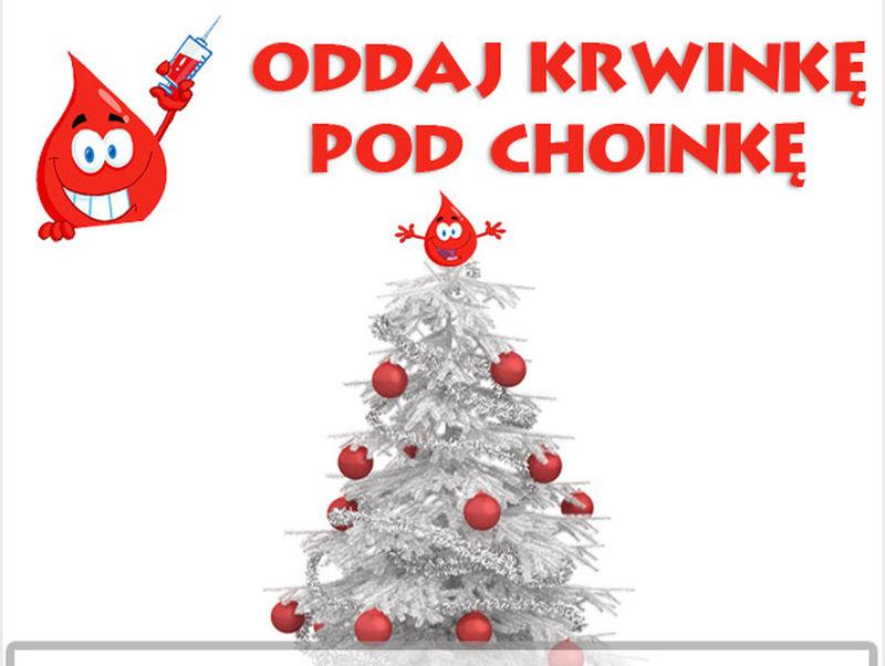 Oddaj krwinkę pod choinkę