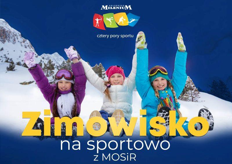 Zimowisko z MOSiR-em