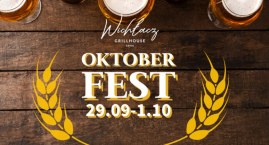 Oktoberfest w Grill House Wichłacz