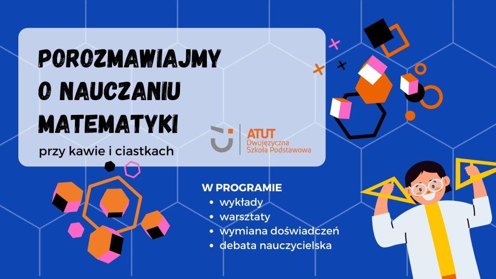 O DYDAKTYCE MATEMATYCZNEJ NA WESOŁO, ALE I… NA SERIO