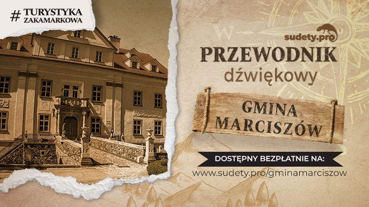 Przewodnik Dźwiękowy po gminie Marciszów