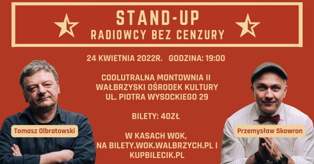 Stand-up! Radiowcy bez cenzury!