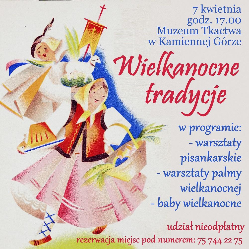 Wielkanocne tradycje w Muzeum Tkactwa