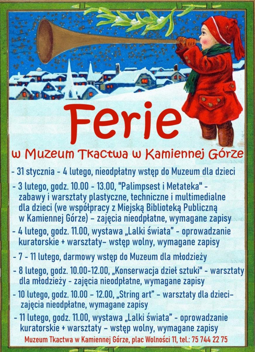 Ferie 2022 w Muzeum Tkactwa w Kamiennej Górze