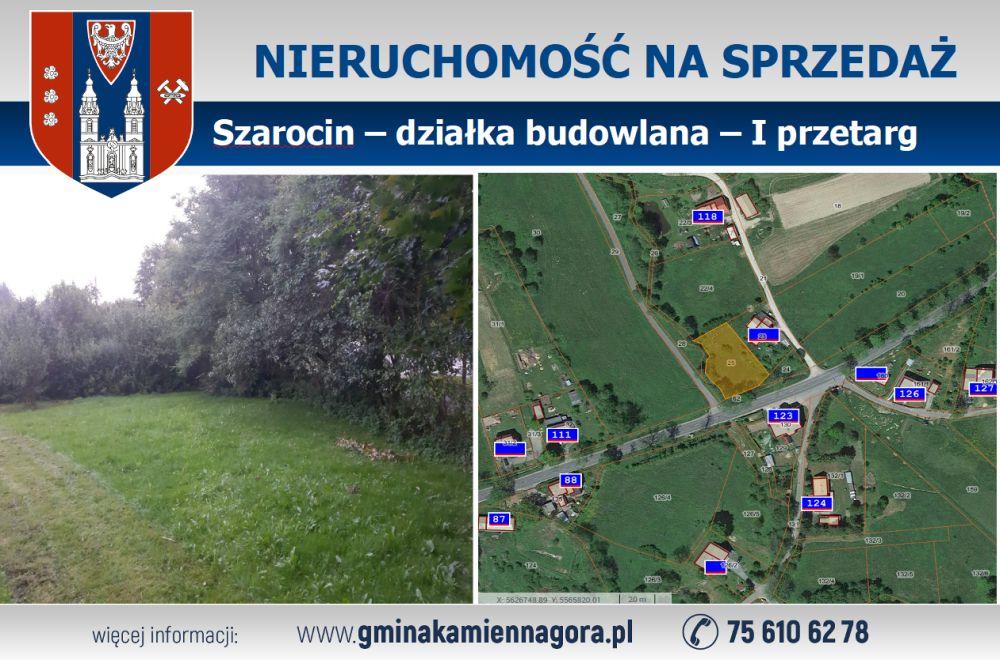 OGŁOSZENIE ? działka budowlana Szarocin ? I przetarg
