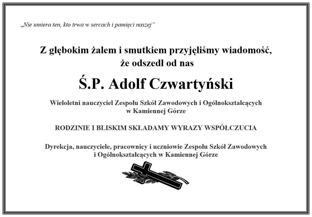 Nekrolog - śp. Adolf Czwartyński