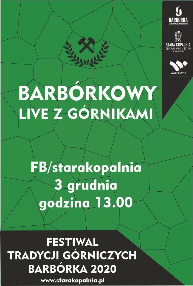 Festiwal Tradycji Górniczych Barbórka 2020
