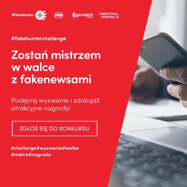 PAP i GovTech Polska zapraszają do konkursu #FakeHunter Challenge