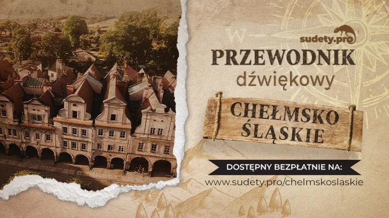 Przewodnik Dźwiękowy - Chełmsko Śląskie jest już dostępny!