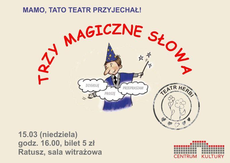 Trzy Magiczne Słowa
