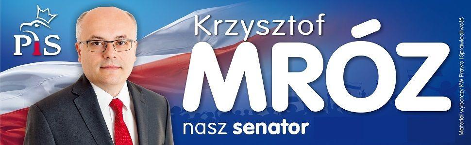 Krzysztof Mróz - kandydat do Senatu