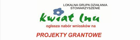 Kwiat Lnu - projekty grantowe