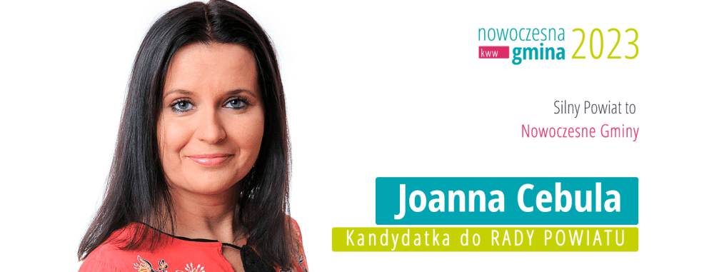 Joanna Cebula - kandydatka do rady powiatu