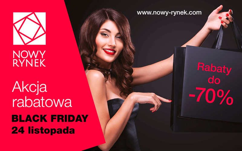 Nowy Rynek - Black Friday