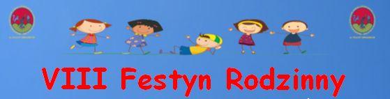 VIII Festyn Rodzinny