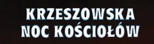 Krzeszowska noc kościołów