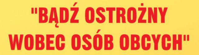 Trwa akcja Bądź Ostrożny