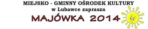 Majówka w Lubawce