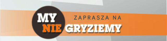 My nie gryziemy