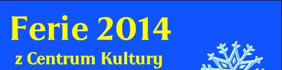 Ferie z Centrum Kultury
