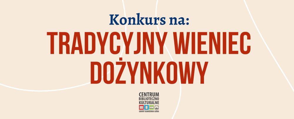 Tradycyjny wieniec dożynkowy