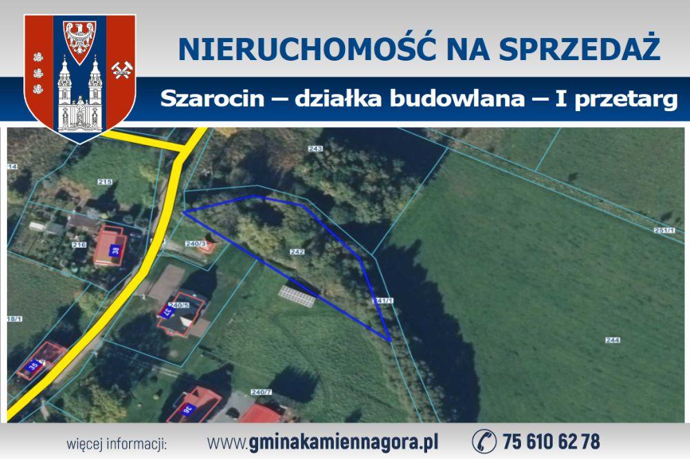 OGŁOSZENIE – Szarocin, działka 242 – I przetarg