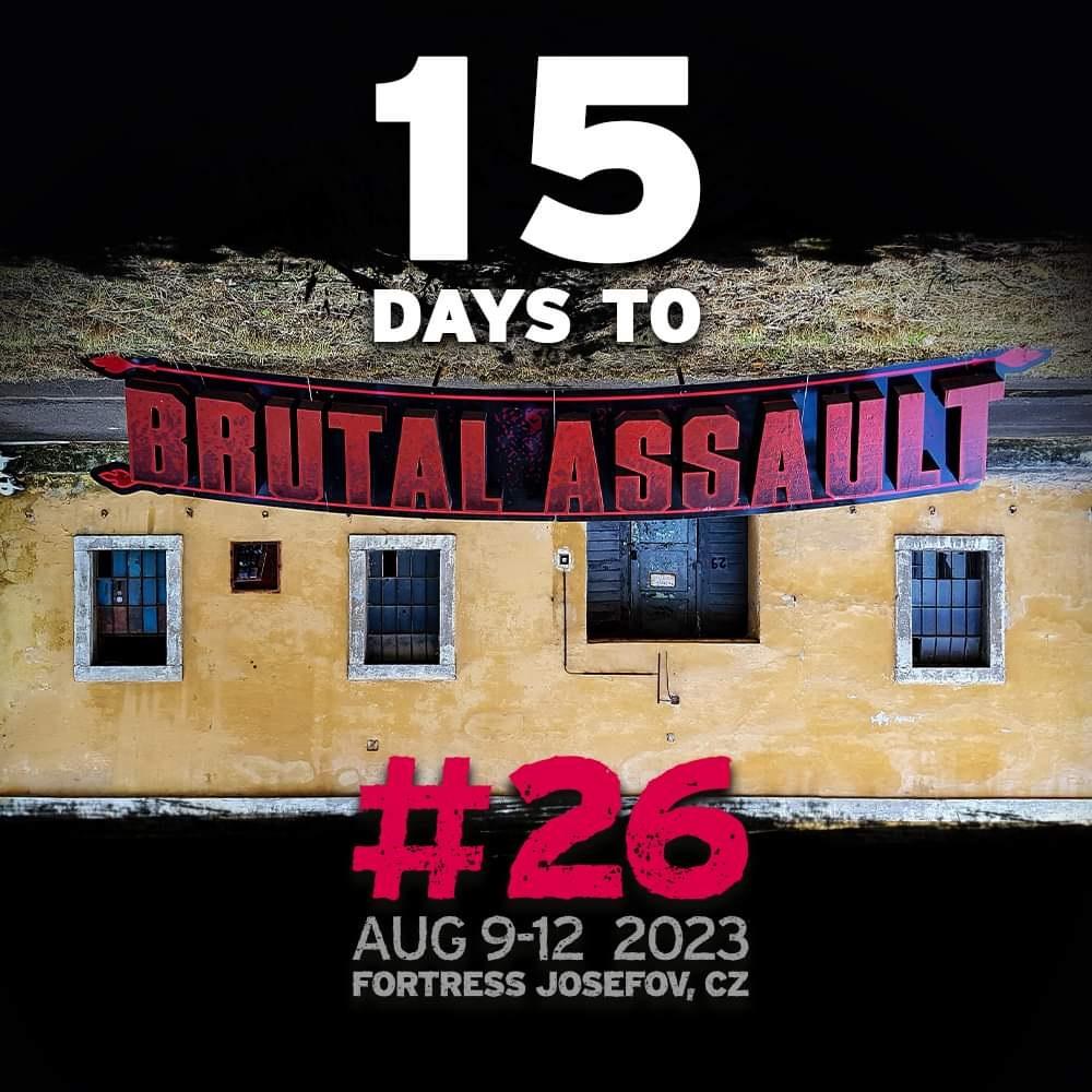 Brutal Assault - 15 dni