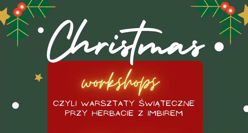 Świąteczne warsztaty w Chełmsku Śląskim