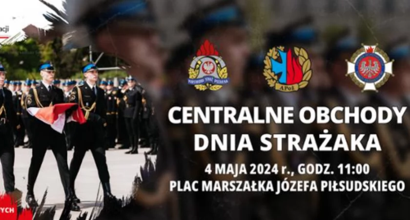 Centralne Obchody Dnia Strażaka 2024 oraz Piknik Strażacki