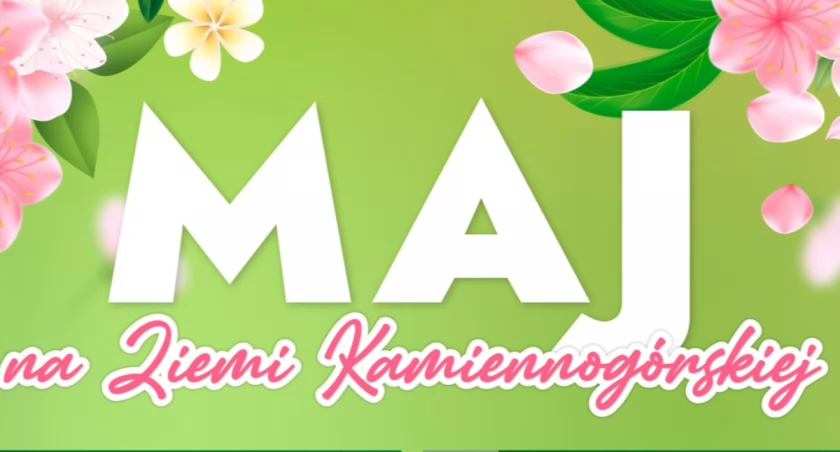 Maj na Ziemi Kamiennogórskiej