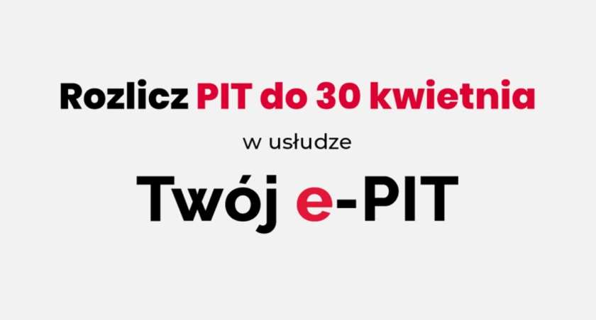 Rozlicz PIT do 30 kwietnia