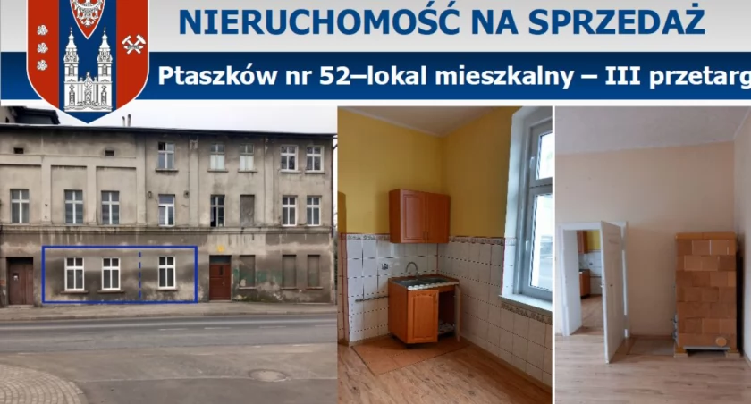 OGŁOSZENIE - Ptaszków nr 52–lokal mieszkalny – III przetarg