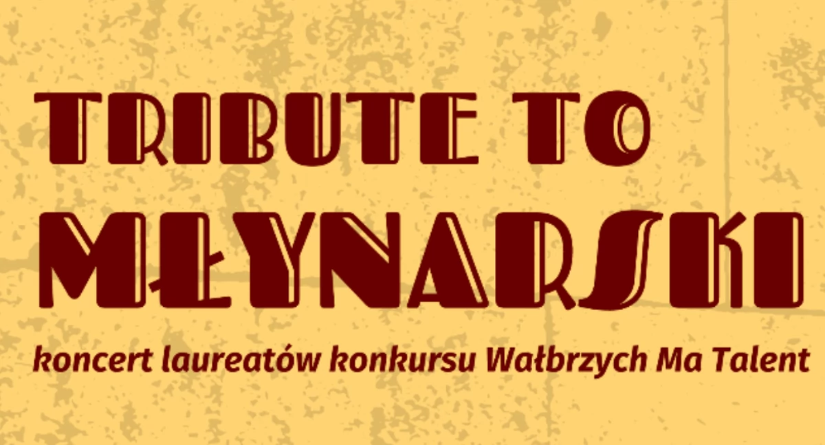 Stara Kopalnia zaprasza na koncert „Tribute to Wojciech Młynarski”